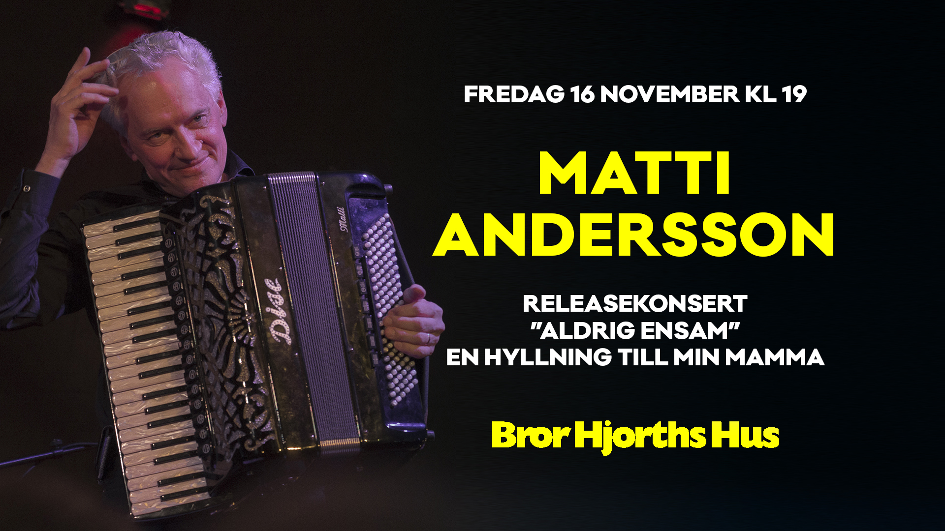 Bild på Matti Andersson med accordeon (dragspel) samt text om konserten
