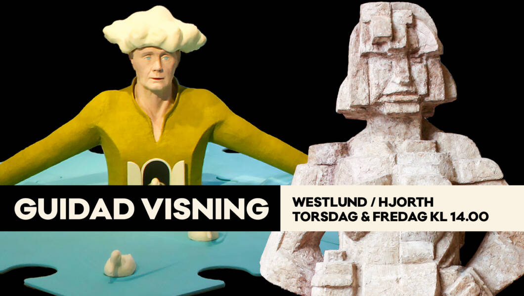 Kombinerad visning av utställningen med Henric Westlund och av Bror Hjorths konst och hem