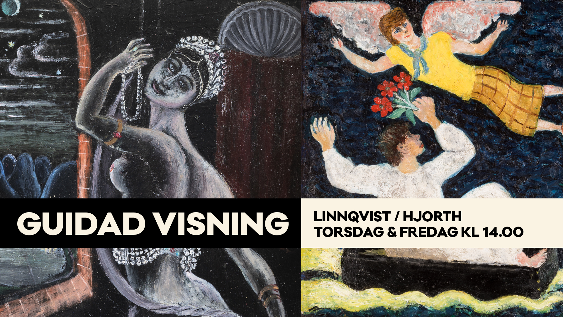Guidad visning Kombinerad visning av utställningen med Hilding Linnqvist och av Bror Hjorths konst och hem