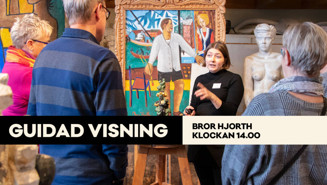 Guidad visning av Bror Hjorths konst och hem