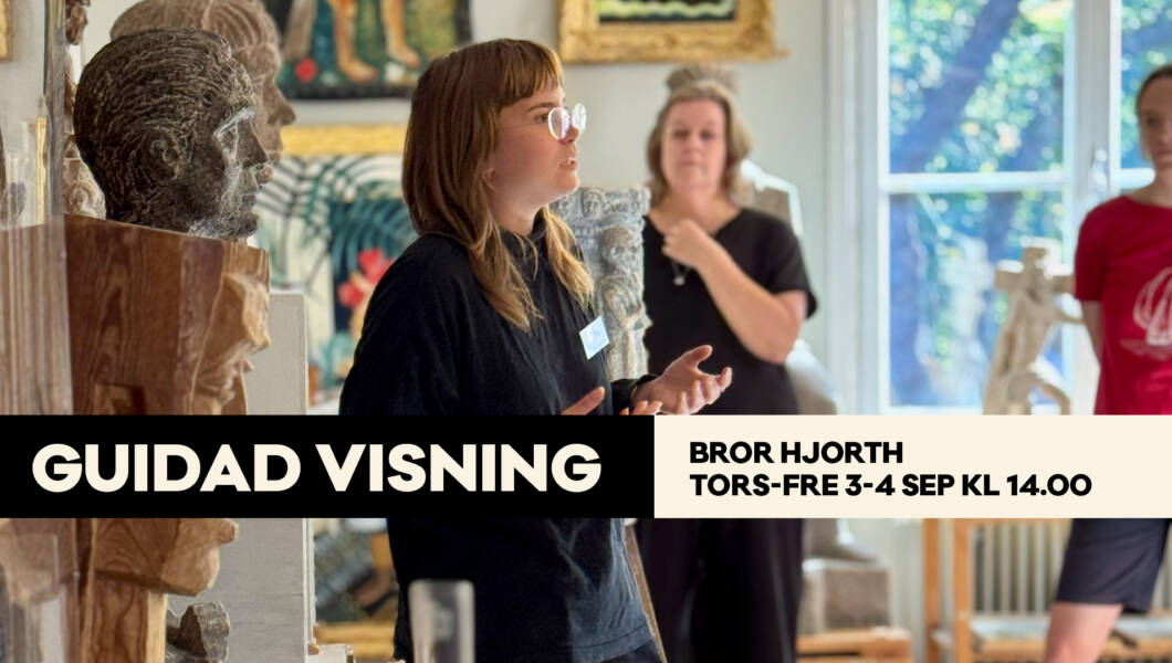 Guidad visning av Bror Hjorths konst och hem