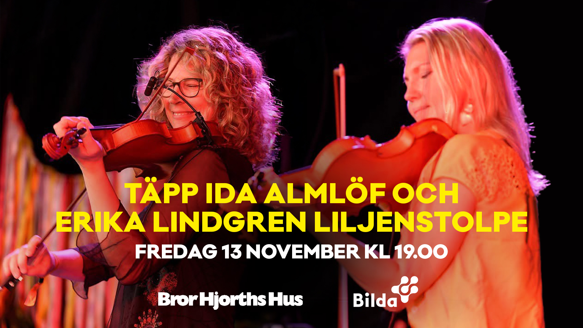 Konsert med Täpp Ida Almlöf och Erika Lindgren Liljenstolpe fredag 13 oktober kl 19