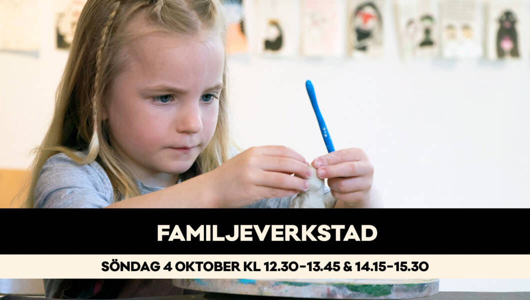 Familjeverkstad i Bror Hjorths Hus. Skulptera ett sagoväsen i lera