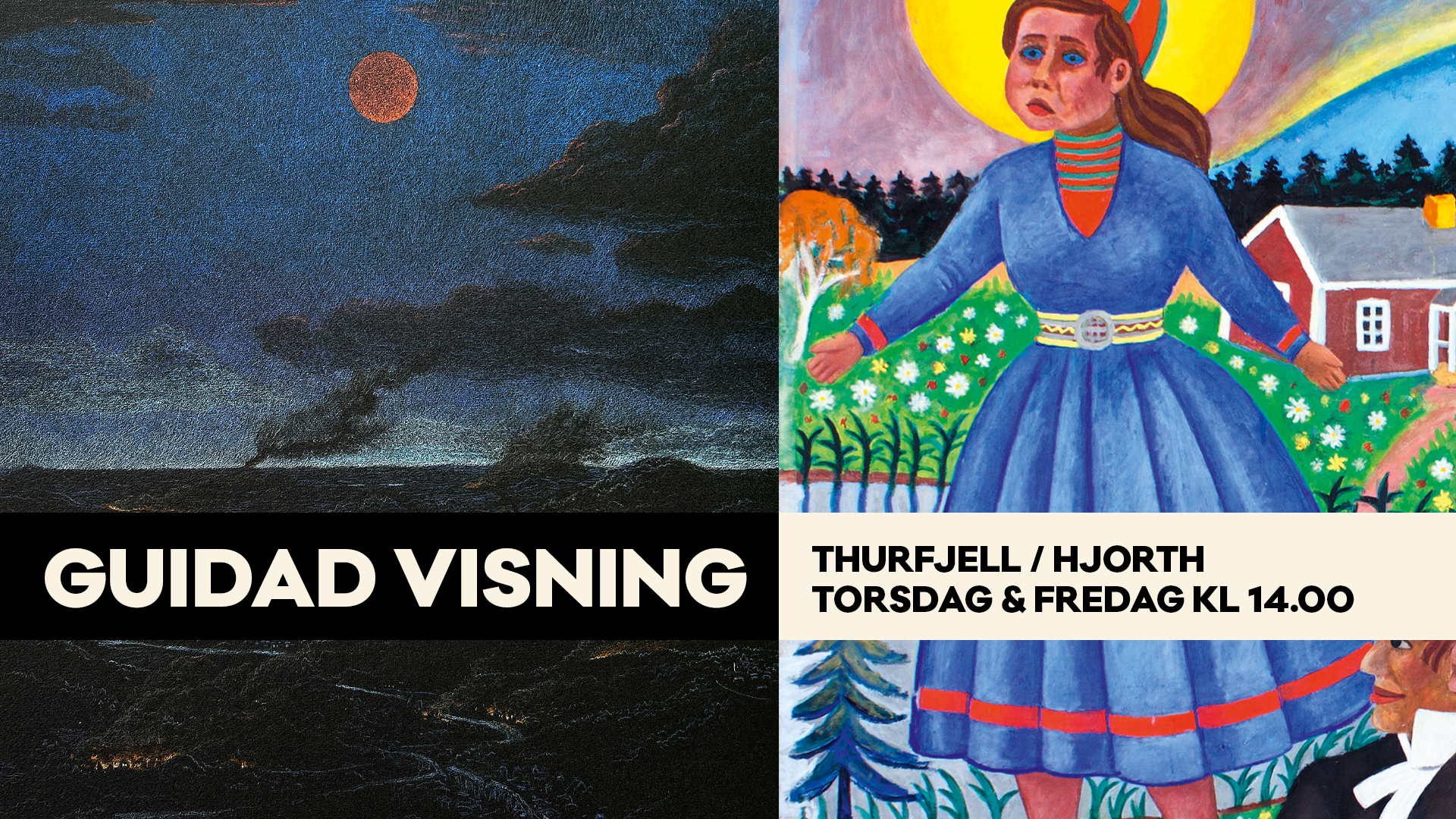 Guidad visning av konsten i utställningen och konstnärshemmet