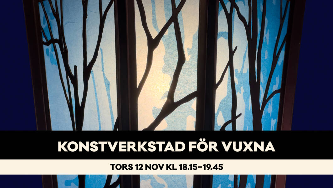 Konstverkstad för vuxna tors 12 nov 2026